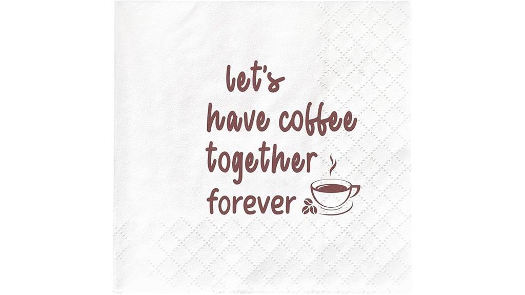 coffee together forever napkins